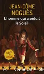 Homme qui a séduit le soleil (L')