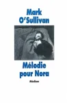 Mélodie pour Nora