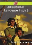 Voyage inspiré (Le)