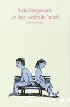 Deux moitiés de l'amitié (Les)