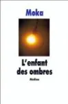 Enfant des ombres (L')