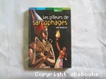 Pilleurs de sarcophage (Les)