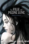 Fille de la pleine lune (La)