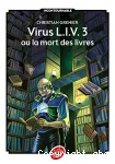Virus L.I.V.3