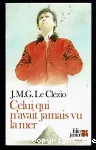 Celui qui n'avait jamais vu la mer