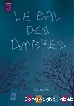 Bal des Ombres (Le)