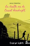 Double vie de Cassiel Roadnight (La)