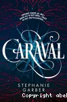 Caraval /Tome 1