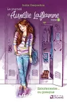 Journal d'Aurélie Laflamme (Le) / Tome 1