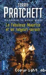 Fabuleux Maurice et ses rongeurs savants (Le)