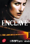 Enclave, tome 1
