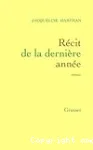 Récit de la dernière année