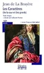 Les caractères ; De la cour ; Des grands