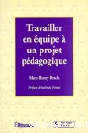 Travailler en équipe à un projet pédagogique
