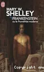 Frankenstein ou Le Prométhée moderne