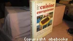 Le grand livre la cuisine européenne