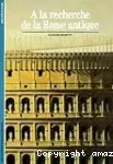 À la recherche de la Rome antique