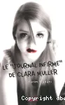 Le journal infirme de Clara Muller