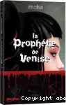La prophétie de Venise