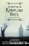 Le maitre de Rampling Gate