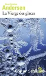La vierge des glaces