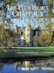 Les plus beaux châteaux de France