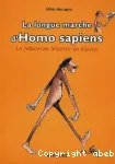 La longue marche d'Homo sapiens