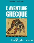 L'aventure grecque