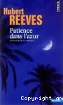 Patience dans l'azur