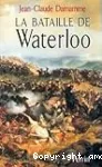 La bataille de Waterloo