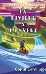La rivière à l'envers