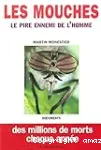 Les mouches, le pire ennemi de l'homme