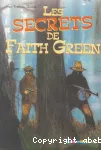 Les secrets de Faith Green