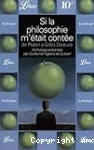 Si la philosophie m'était contée
