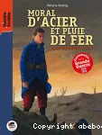 Moral d'acier et pluie de fer