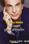 La mort peut attendre
