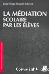 La médiation scolaire par les élèves