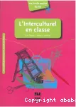 L'interculturel en classe