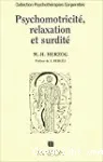 Psychomotricité, relaxation et surdité