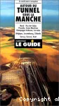 Autour du tunnel sous la Manche