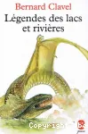 Légende des lacs et rivières