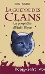 La prophétie d'Etoile Bleue