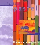 Le B.A-BA du pastel